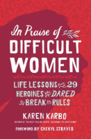 In_praise_of_difficult_women
